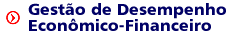 Gest&atilde;o de Desempenho Econ&ocirc;mico-Financeiro